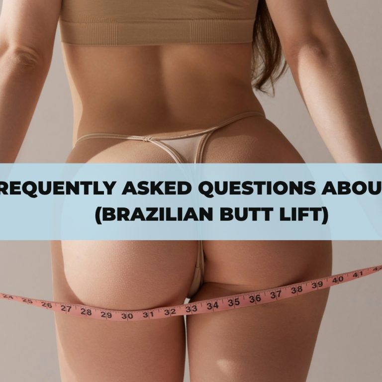 Brazilian Butt Lift